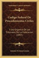 Codigo Federal De Procedimientos Civiles