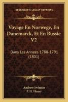 Voyage En Norwege, En Danemarck, Et En Russie V2