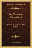 Die Verlorene Handschrift