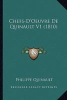 Chefs-D'Oeuvre De Quinault V1 (1810)
