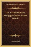 Die Nachdavidische Konigsgeschichte Israels (1905)
