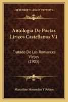 Antologia De Poetas Liricos Castellanos V1