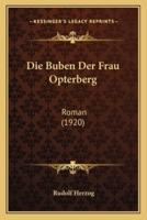 Die Buben Der Frau Opterberg