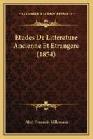 Etudes De Litterature Ancienne Et Etrangere (1854)