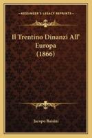 Il Trentino Dinanzi All' Europa (1866)