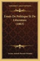 Essais De Politique Et De Litterature (1863)