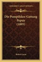 Die Pompiliden-Gattung Pepsis (1895)