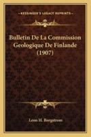 Bulletin De La Commission Geologique De Finlande (1907)