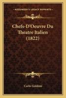 Chefs-D'Oeuvre Du Theatre Italien (1822)