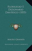 Florilegio E Dizionario Dantesco (1855)