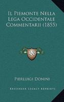 Il Piemonte Nella Lega Occidentale Commentarii (1855)