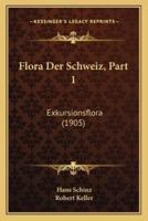 Flora Der Schweiz, Part 1