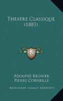 Theatre Classique (1883)