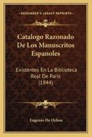 Catalogo Razonado De Los Manuscritos Espanoles