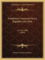 Estadistica Comercial De La Republica De Chile