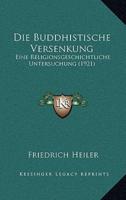 Die Buddhistische Versenkung