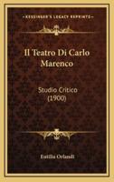 Il Teatro Di Carlo Marenco