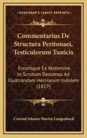 Commentarius De Structura Peritonaei, Testiculorum Tunicis