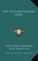 Die Schlangendame (1901)