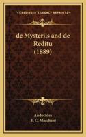 De Mysteriis and De Reditu (1889)