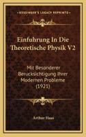 Einfuhrung In Die Theoretische Physik V2