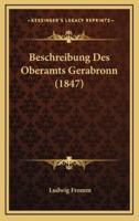 Beschreibung Des Oberamts Gerabronn (1847)