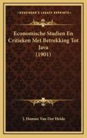 Economische Studien En Critieken Met Betrekking Tot Java (1901)