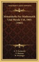 Monatshefte Fur Mathematik Und Physik V16, 1905 (1905)