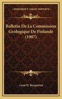 Bulletin De La Commission Geologique De Finlande (1907)