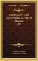 Commentarii Cum Supplementis A. Hirtii Et Aliorum (1861)