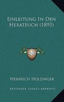 Einleitung in Den Hexateuch (1893)