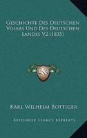 Geschichte Des Deutschen Volkes Und Des Deutschen Landes V2 (1835)