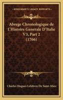 Abrege Chronologique De L'Histoire Generale D'Italie V3, Part 2 (1766)
