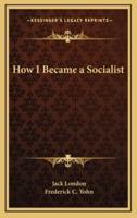 How I Became a Socialist