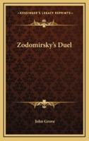 Zodomirsky's Duel