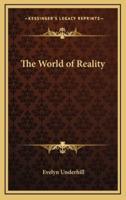 The World of Reality