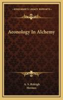 Aeonology In Alchemy