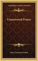 Unanswered Prayer