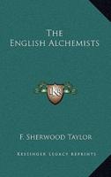 The English Alchemists