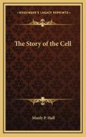 The Story of the Cell