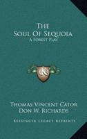 The Soul of Sequoia