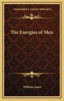 The Energies of Men