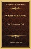Wilderness Reserves