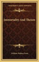 Immortality And Theism