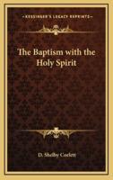 The Baptism With the Holy Spirit