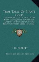 True Tales of Pirate Gold