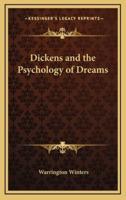 Dickens and the Psychology of Dreams