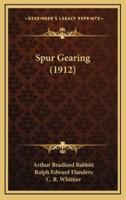 Spur Gearing (1912)