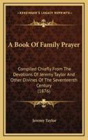 A Book Of Family Prayer