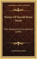 Poems Of Harold Brian Steele